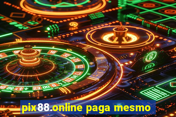 pix88.online paga mesmo